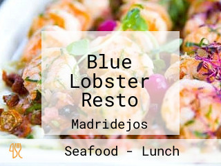 Blue Lobster Resto