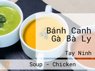 Bánh Canh Gà Bà Ly