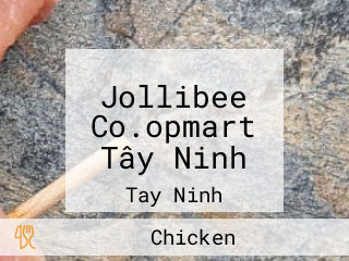 Jollibee Co.opmart Tây Ninh