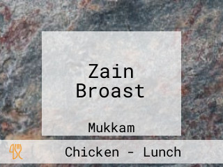 Zain Broast