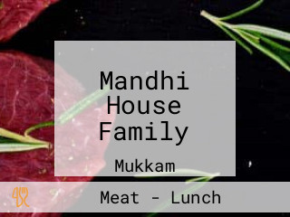 Mandhi House Family