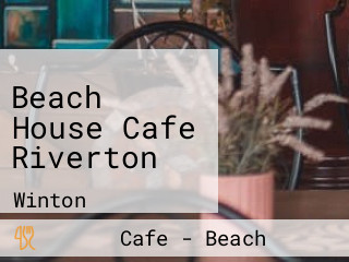 Beach House Cafe Riverton