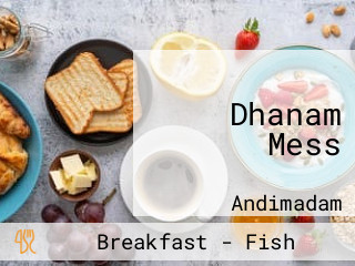 Dhanam Mess