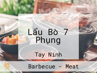 Lẩu Bò 7 Phụng