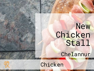 New Chicken Stall