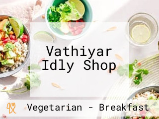 Vathiyar Idly Shop