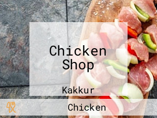 Chicken Shop