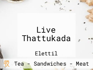 Live Thattukada