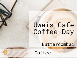 Uwais Cafe Coffee Day