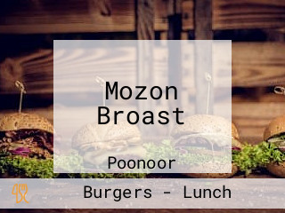 Mozon Broast