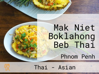 Mak Niet Boklahong Beb Thai