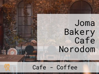 Joma Bakery Cafe Norodom