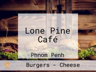 Lone Pine Café