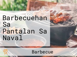 Barbecuehan Sa Pantalan Sa Naval