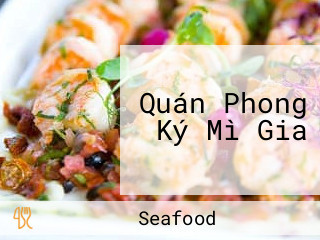 Quán Phong Ký Mì Gia