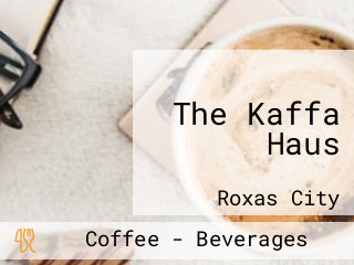 The Kaffa Haus