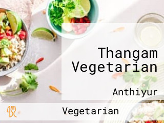 Thangam Vegetarian