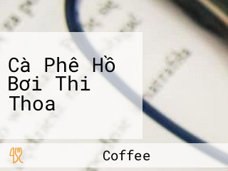 Cà Phê Hồ Bơi Thi Thoa