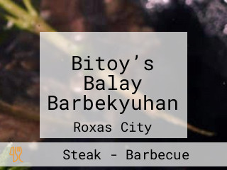 Bitoy’s Balay Barbekyuhan