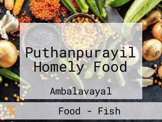 Puthanpurayil Homely Food