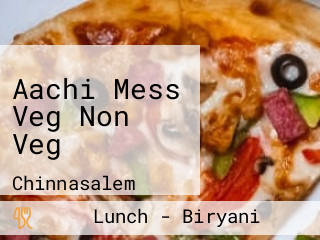 Aachi Mess Veg Non Veg