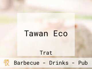 Tawan Eco