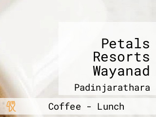 Petals Resorts Wayanad