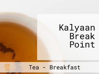 Kalyaan Break Point