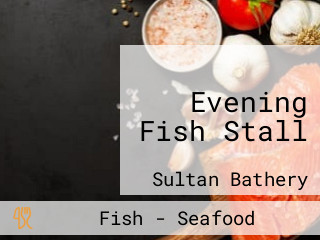 Evening Fish Stall