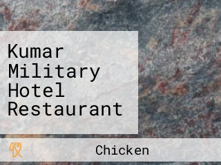 Kumar Military Hotel Restaurant