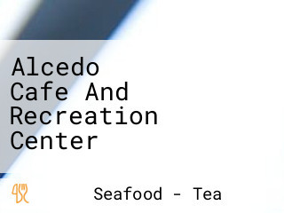 Alcedo Cafe And Recreation Center