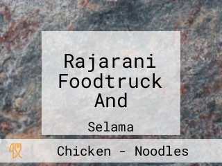 Rajarani Foodtruck And