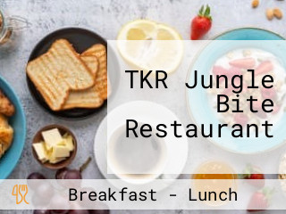 TKR Jungle Bite Restaurant