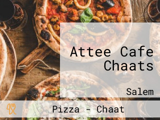 Attee Cafe Chaats