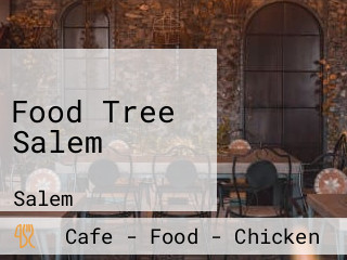 Food Tree Salem