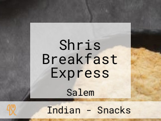 Shris Breakfast Express