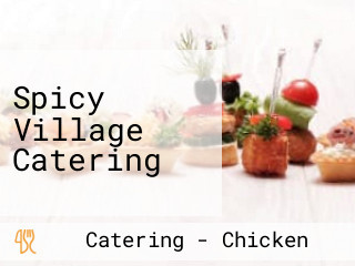 Spicy Village Catering