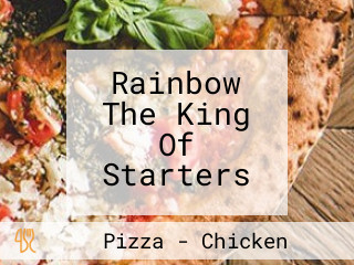 Rainbow The King Of Starters