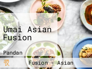 Umai Asian Fusion