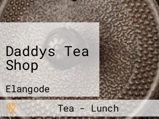 Daddys Tea Shop