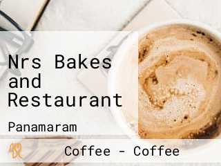 Nrs Bakes and Restaurant