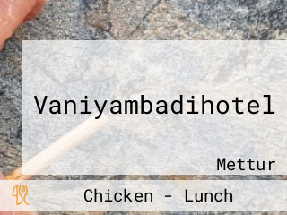 Vaniyambadihotel