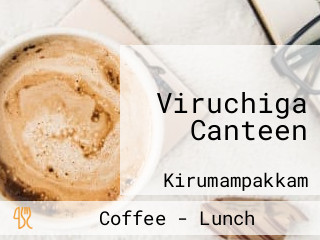 Viruchiga Canteen