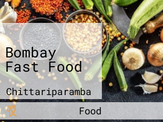 Bombay Fast Food