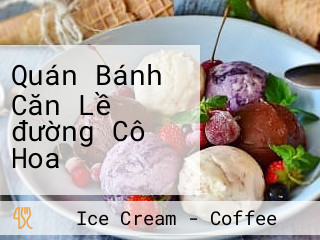 Quán Bánh Căn Lề đường Cô Hoa