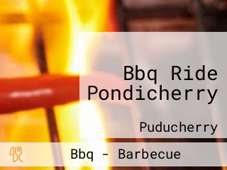 Bbq Ride Pondicherry