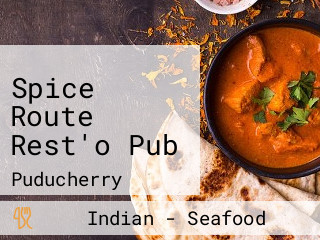 Spice Route Rest'o Pub