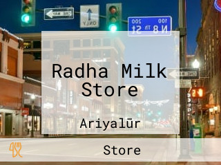 Radha Milk Store