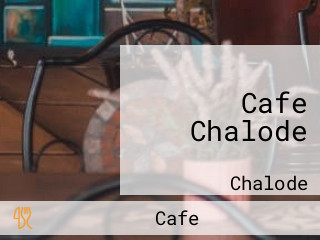 Cafe Chalode