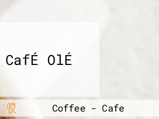 CafÉ OlÉ